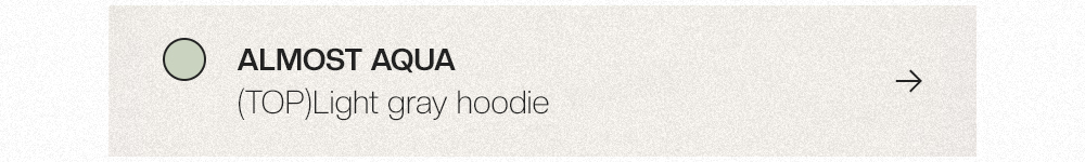ALMOST AQUA - Light Gray Hoodie 상세보기