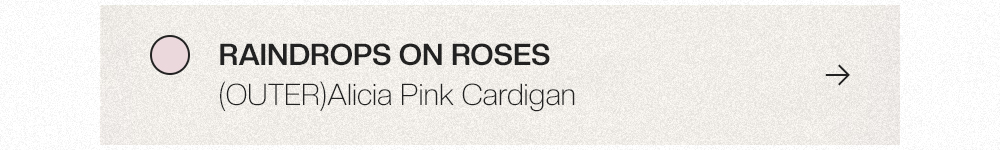 RAINDROPS ON ROSES - Alicia Pink Cardigan 상세보기